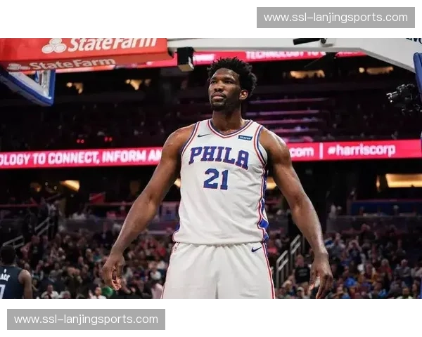 恩比德复出时间表更新 其状态将直接决定76人最终联赛排名 恩比德复出时间表更新 其状态将直接决定76人最终联赛排名